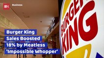 Burger King Going Meatless Raises Interest