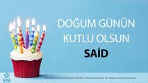 İyi ki Doğdun SAİD - İsme Özel Doğum Günü Şarkısı