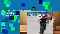 Library  Community Policing: Partnerships for Problem Solving - Linda S. Miller