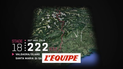 Télécharger la video: Le profil de la 18e étape - Cyclisme sur route - Giro