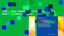 Full version  Introduction to Cardiopulmonary Exercise Testing Complete