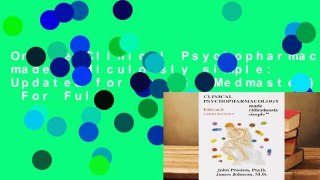 Online Clinical Psychopharmacology made ridiculously simple: Updated for Dsm-5 (Medmaster)  For Full