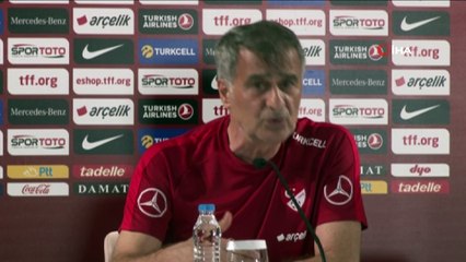 Şenol Güneş: 'Fransa'ya hücum yapacağız' -2-
