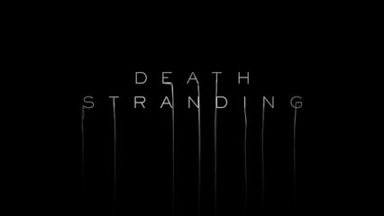 DEATH STRANDING - Official Release Date Trailer