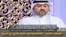 'Secularism is separation of religion from all of life, not only politics': Kuwaiti Scholar - English Subtitles