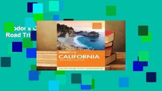 Fodor's California: With the Best Road Trips  Review