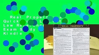 Real Property: a QuickStudy Laminated Law Reference  BAR Exam Study Guide  For Kindle