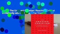 Online The Unsaved Christian: Reaching Cultural Christianity with the Gospel  For Trial