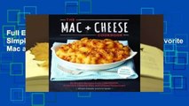 Full E-book The Mac   Cheese Cookbook: 50 Simple Recipes from Homeroom, America's Favorite Mac and