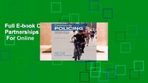 Full E-book Community Policing: Partnerships for Problem Solving  For Online
