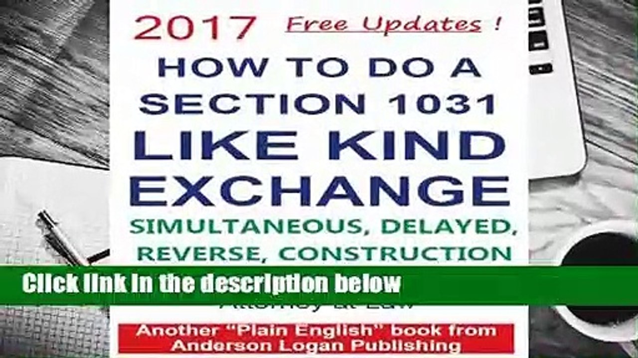 Full E-book  How To Do A Section 1031 Like Kind...