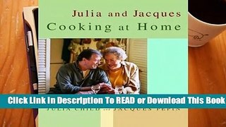 Julia and Jacques Cooking at Home  Best Sellers Rank : #3