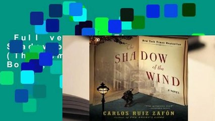 Full version  The Shadow of the Wind (The Cemetery of Forgotten Books, #1)  For Kindle