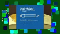[Read] Workbook for Aphasia: Exercises for the Development of Higher Level Language Functioning