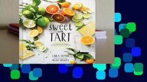 Full E-book Sweet and Tart: 70 Irresistible Recipes for Desserts and Savories Made with Citrus