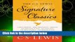 Full version  The C.S. Lewis Signature Classics  Review