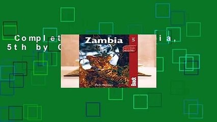 Complete acces  Zambia, 5th by Chris McIntyre