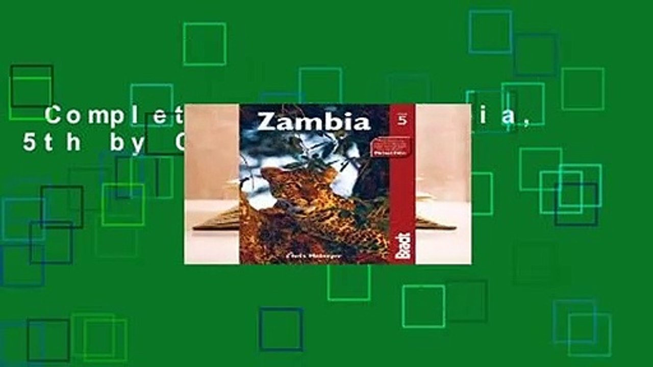 Complete acces  Zambia, 5th by Chris McIntyre