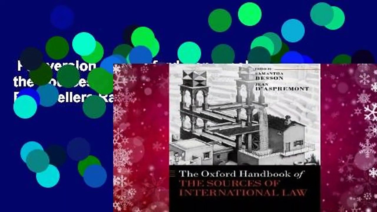 Full version  The Oxford Handbook of the Sources of International Law  Best Sellers Rank : #4