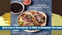 Online Mexican Instant Pot Cookbook: 75 Recipes for Your Electric Pressure Cooker  For Trial