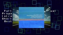 Full E-book  Intellectual Property: A Very Short Introduction (Very Short Introductions)  Best