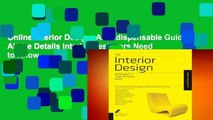 Online Interior Design: An Indispensable Guide: All the Details Interior Designers Need to Know