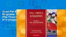 About For Books  The Three Kingdoms: The Sacred Oath (The Three Kingdoms, 1 of 3) (chapter 1-35)