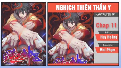 Truyện Tranh Nghịch Thiên Thần Y - Chap 11+12 - Triệu Chứng Sợ Lạnh