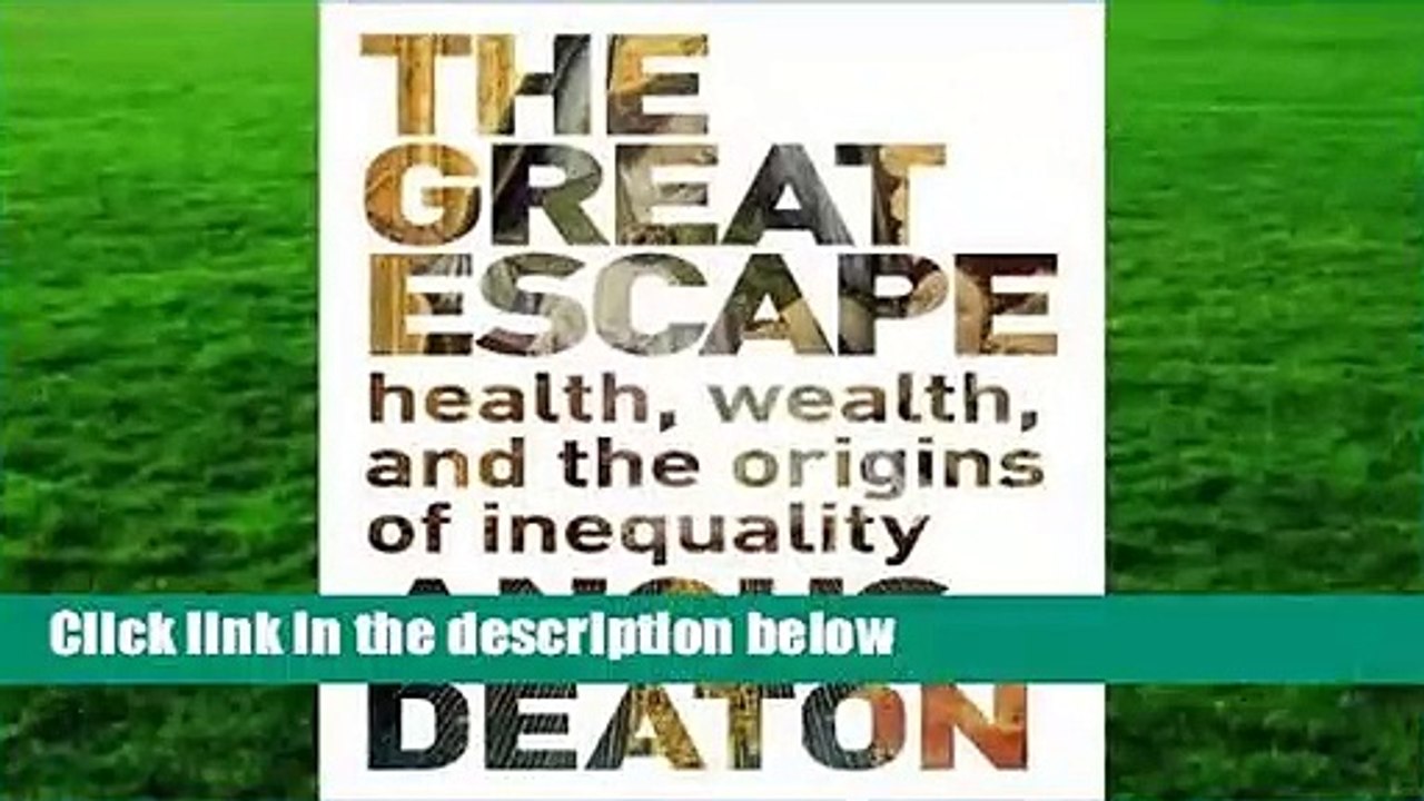 The Great Escape: Health, Wealth, and the Origins of Inequality  Review