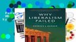 Popular to Favorit  Why Liberalism Failed by Patrick J. Deneen
