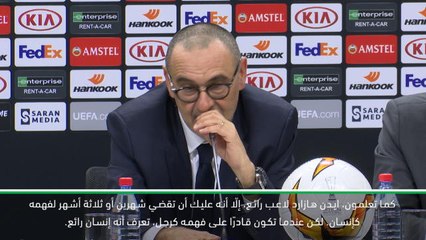 كرة قدم: الدوري الأوروبي: أحترم قرار هازارد بالمغادرة- ساري