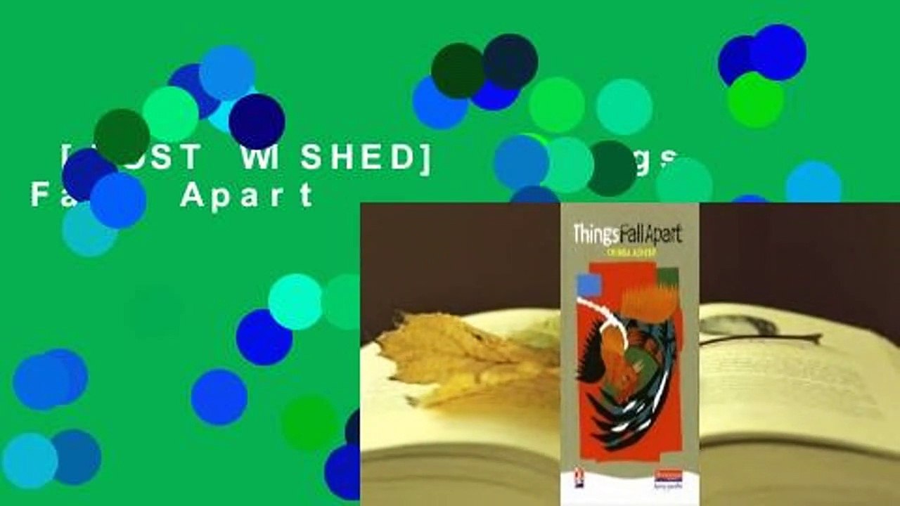 [MOST WISHED]  Things Fall Apart