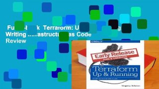 Full E-book  Terraform: Up and Running: Writing Infrastructure as Code  Review