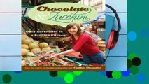 Chocolate and Zucchini: Daily Adventures in a Parisian Kitchen  Best Sellers Rank : #4