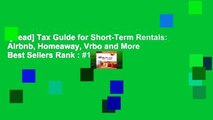 [Read] Tax Guide for Short-Term Rentals: Airbnb, Homeaway, Vrbo and More  Best Sellers Rank : #1