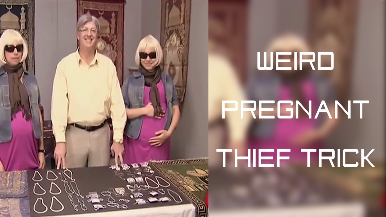 Weird Pregnant Thief Trick