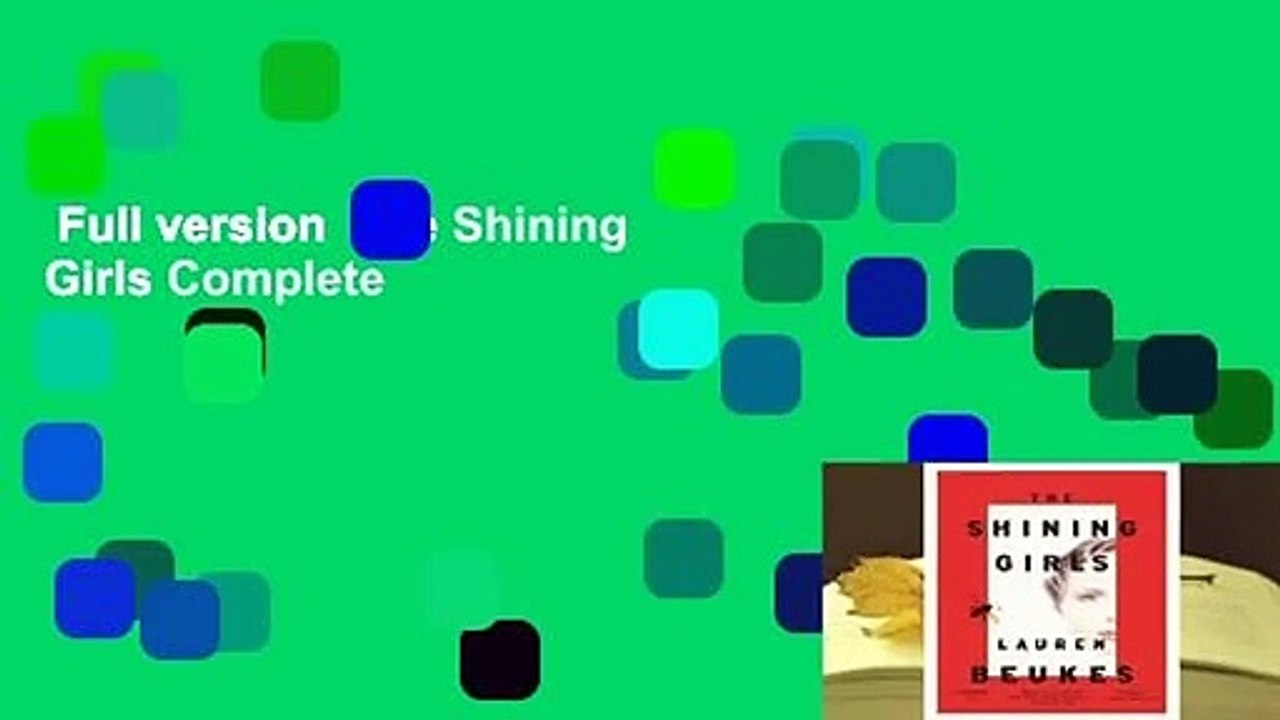 Full version  The Shining Girls Complete
