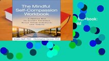 Online The Mindful Self-Compassion Workbook: A Proven Way to Accept Yourself, Build Inner