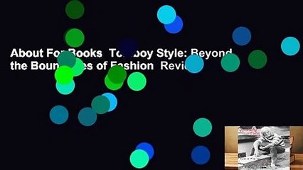 About For Books  Tomboy Style: Beyond the Boundaries of Fashion  Review