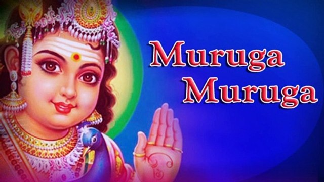 Muruga Muruga - Lord Murugan Tamil Devotional Songs ¦ Latest Tamil Devotional Songs