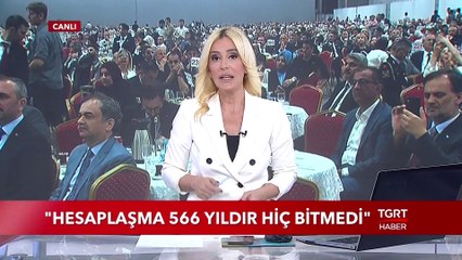 Cumhurbaşkanı Erdoğan: "Hesaplaşma 566 Yıldır Hiç Bitmedi"