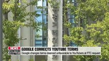 Google changes terms deemed unfavorable to YouTubers at FTC request