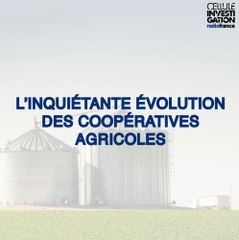 L’inquiétante évolution des coopératives agricoles