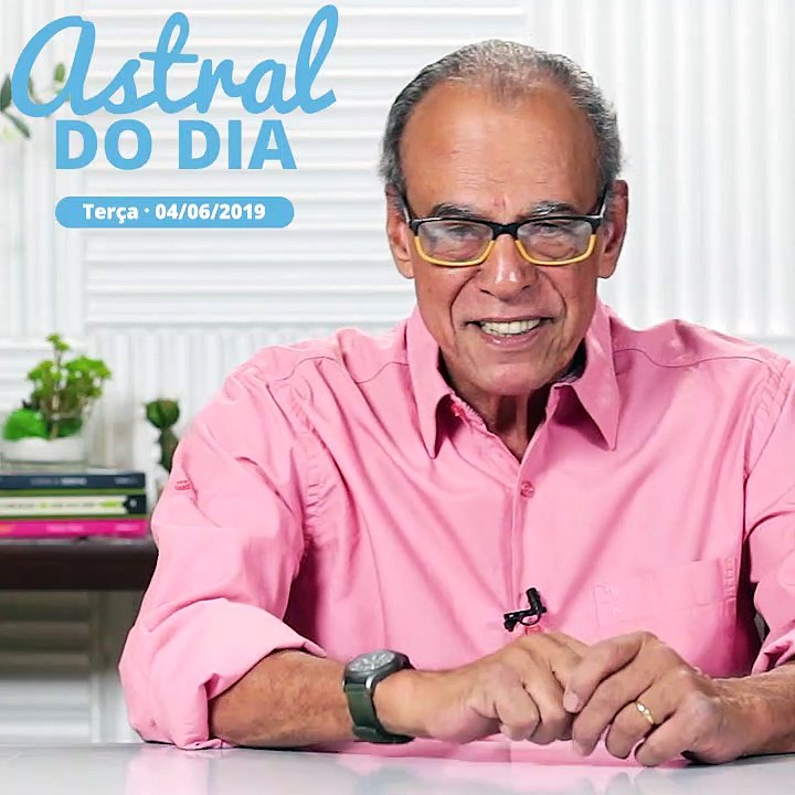 Astral do dia 04.06