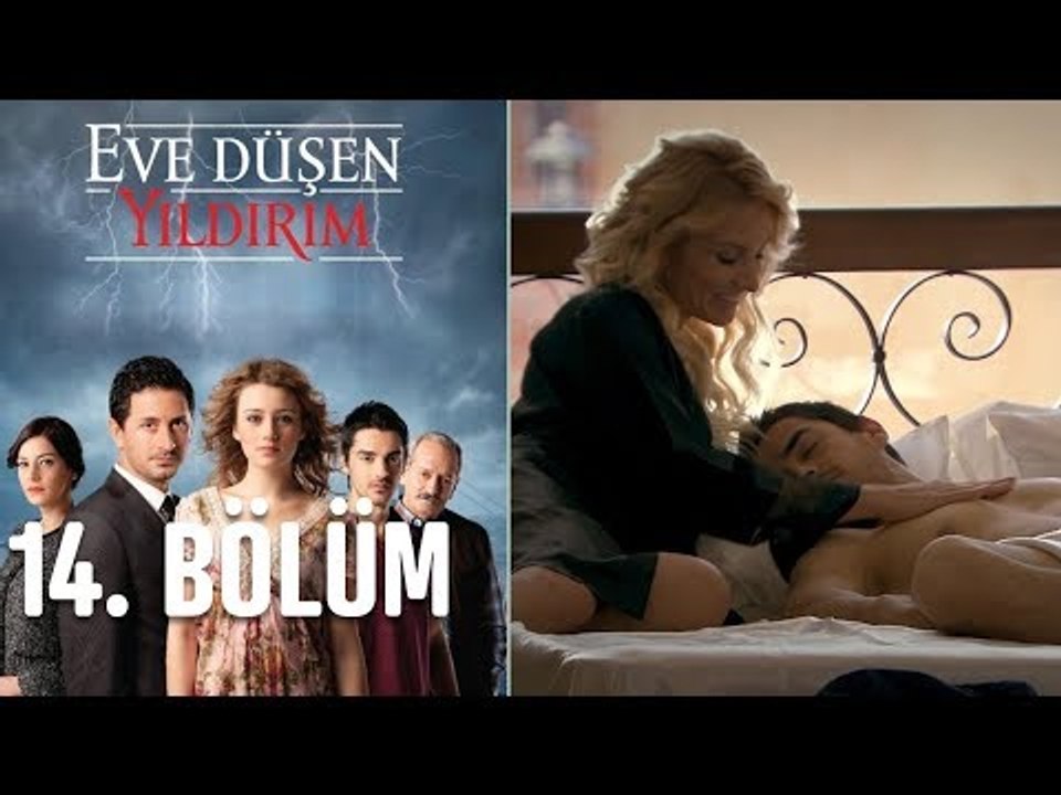Eve Düşen Yıldırım 14. Bölüm