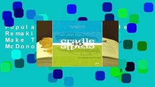Popular Cradle to Cradle: Remaking the Way We Make Things - William McDonough