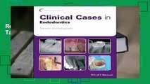 Review  Clinical Cases in Endodontics - Takashi Komabayashi