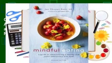 Online Mindful Eating: A Guide to Rediscovering a Healthy and Joyful Relationship with Food