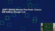 [GIFT IDEAS] Winnie-The-Pooh: Classic Gift Edition (Rough Cut)