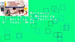 Trial New Releases  Leading and Managing in Nursing by Patricia S. Yoder-Wise